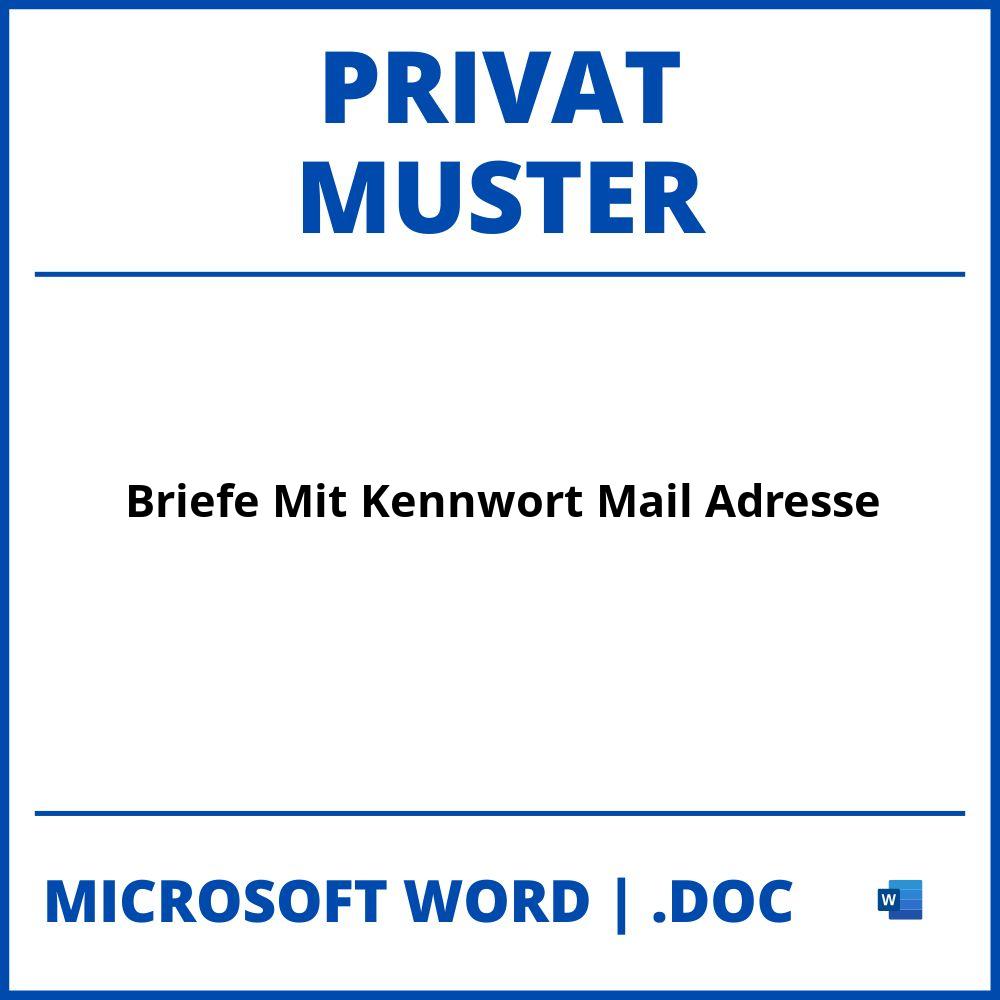 Briefe Muster Mit Kennwort Privat Mail Adresse