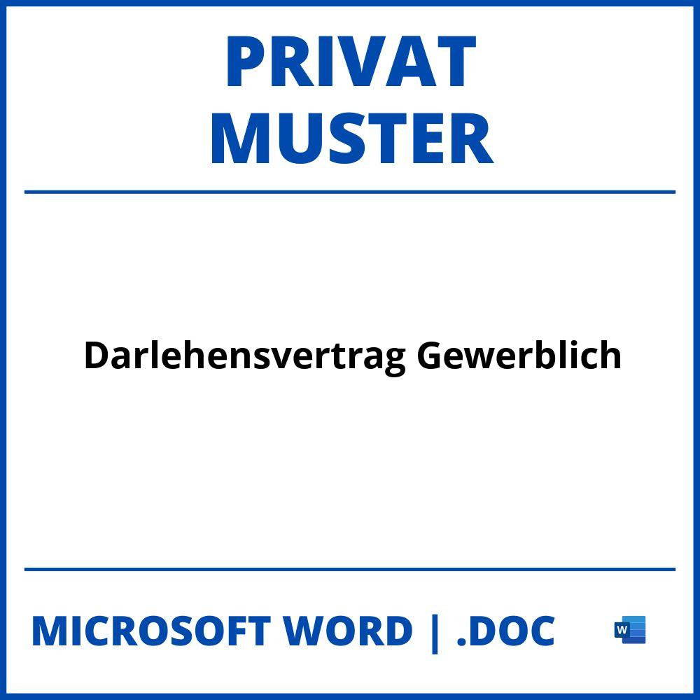 Darlehensvertrag Muster Gewerblich Privat