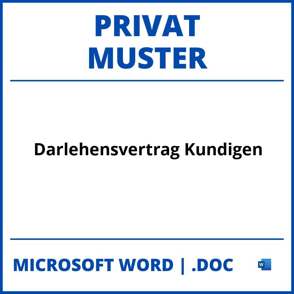 Privat Darlehensvertrag Kündigen Muster