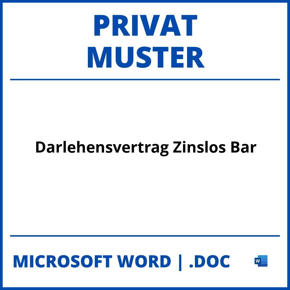 Darlehensvertrag Privat Zinslos Muster Bar