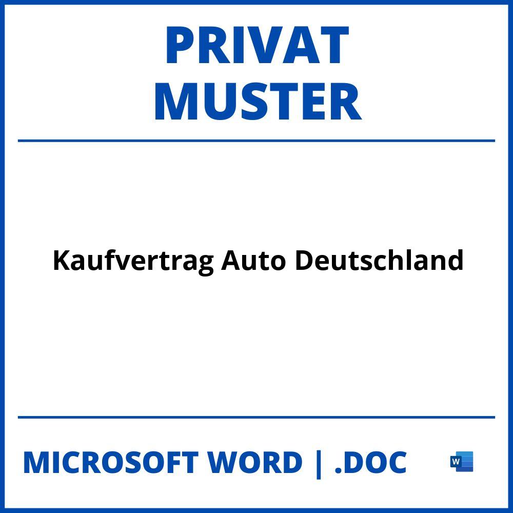 Kaufvertrag Auto Privat Muster Deutschland
