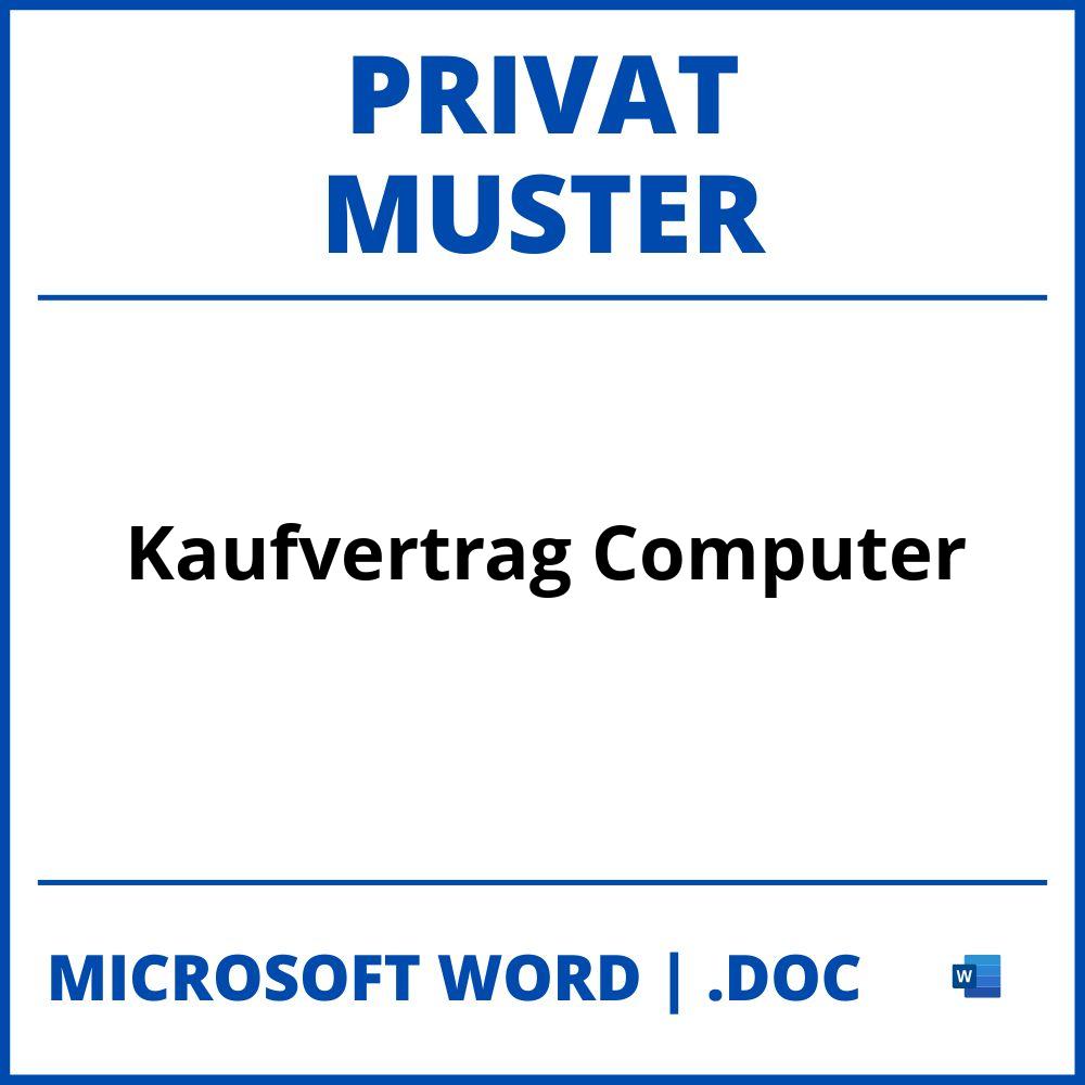 Kaufvertrag Computer Privat Muster