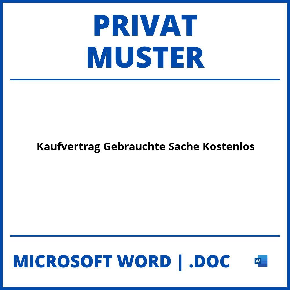 Kaufvertrag Gebrauchte Sache Privat Muster Kostenlos