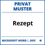 Muster Privat Rezept WORD