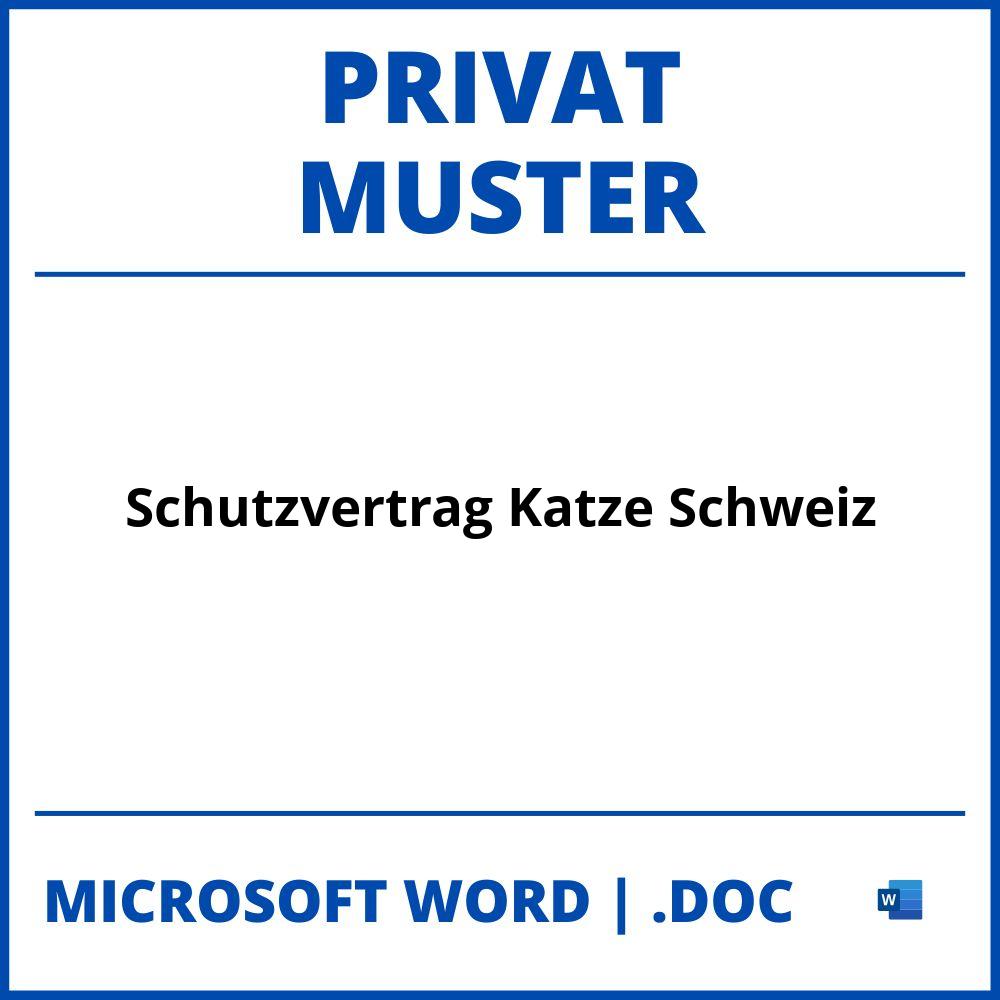Schutzvertrag Katze Privat Muster Schweiz
