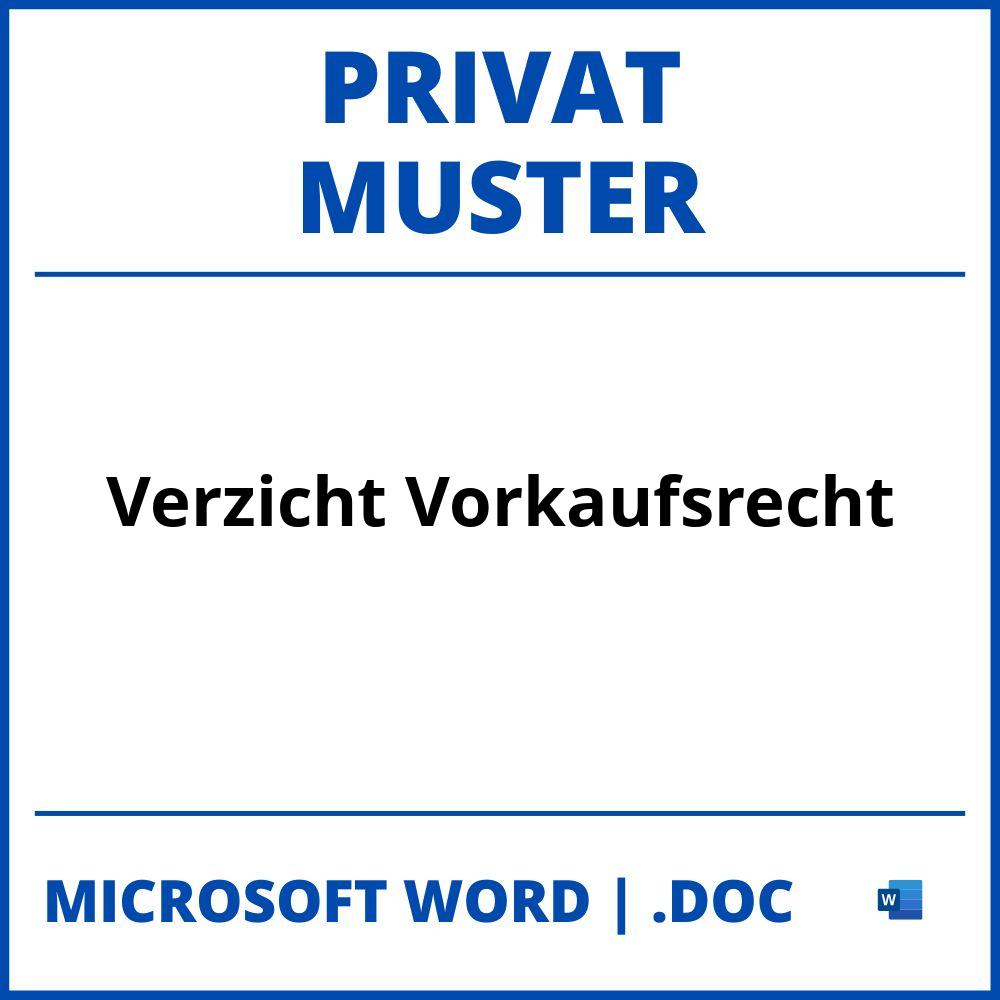 Verzicht Vorkaufsrecht Privat Muster