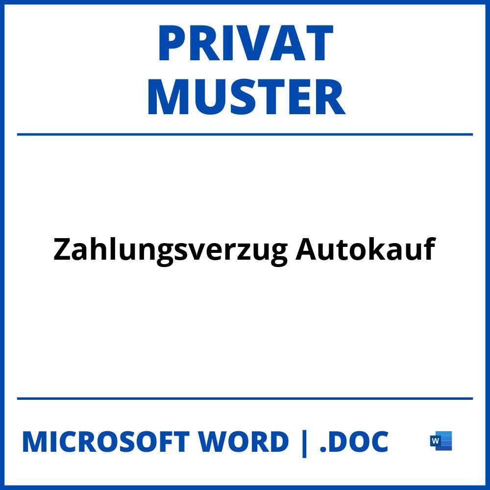 Zahlungsverzug Autokauf Privat Muster